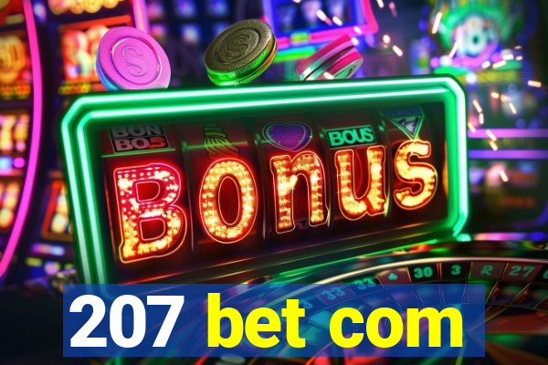 207 bet com